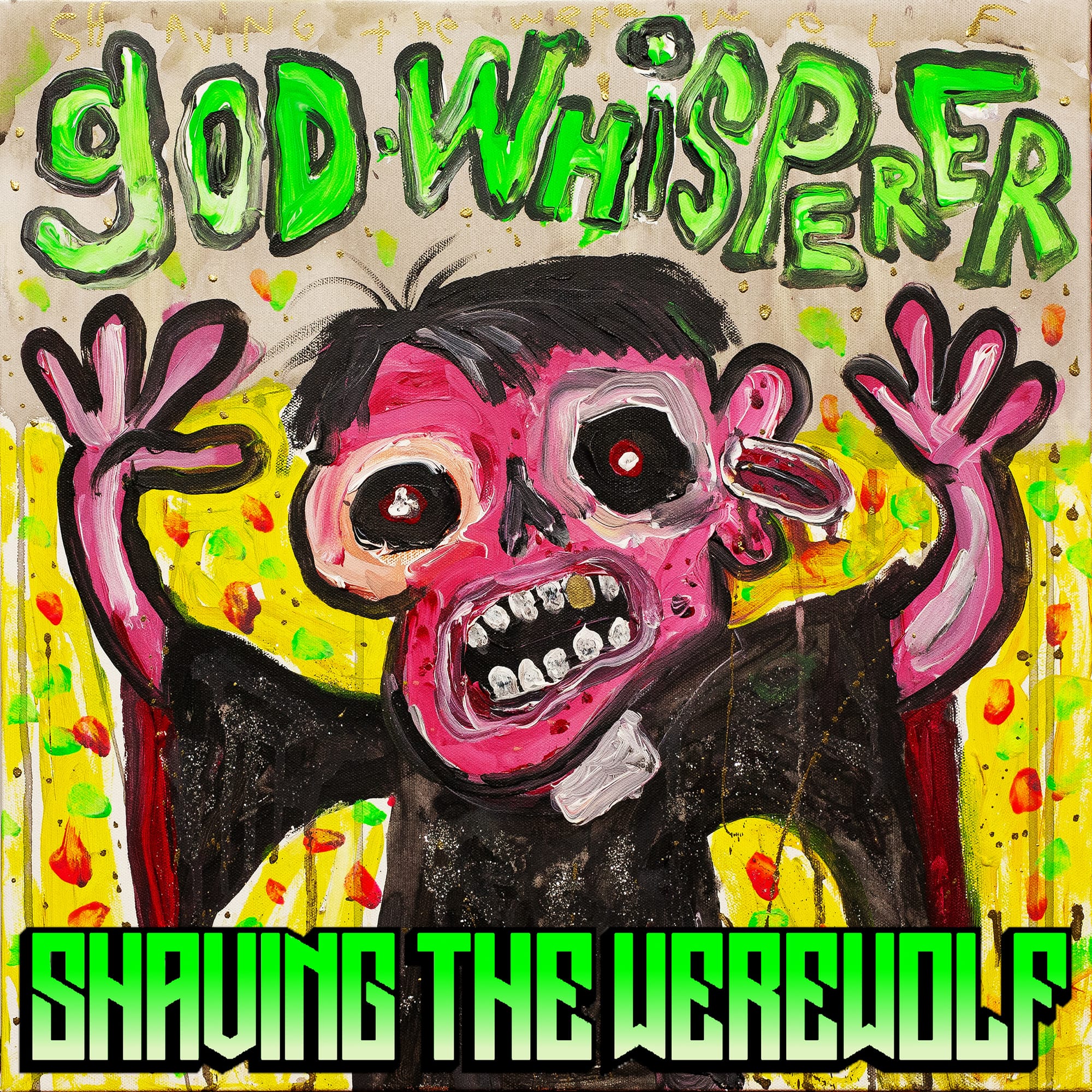 EXCLUSIVE PREMIERE: Shaving the Werewolf (that's right) Whisper to God With New Album