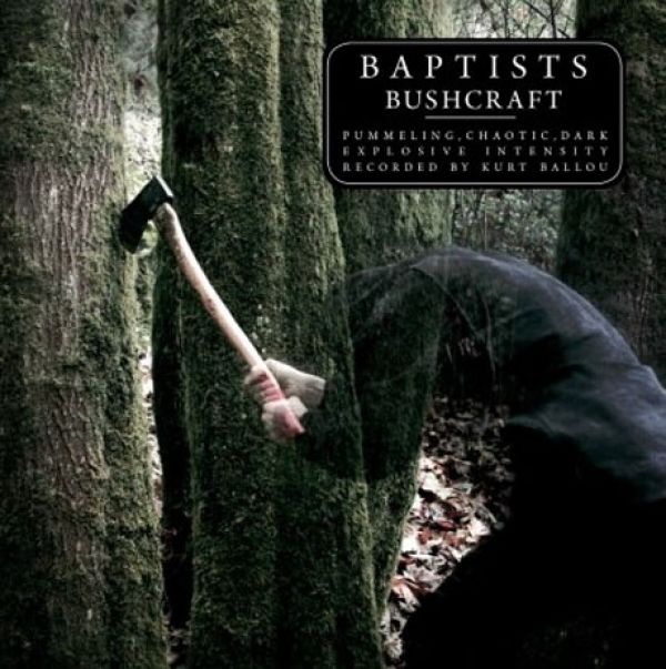 Baptists - Bushcraft
