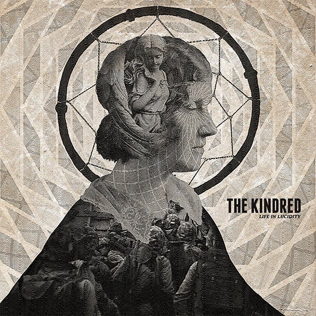 The Kindred - Life In Lucidity