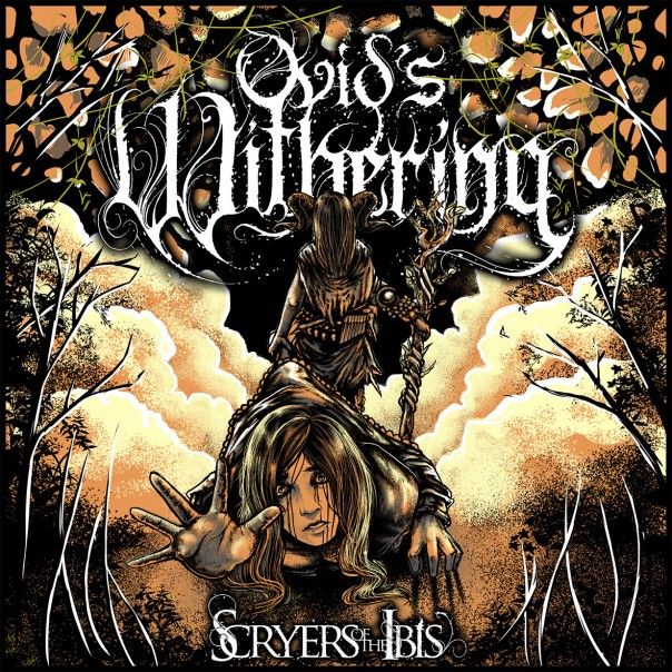 Ovids-Withering-Scryers-Of-The-Ibis-604x604