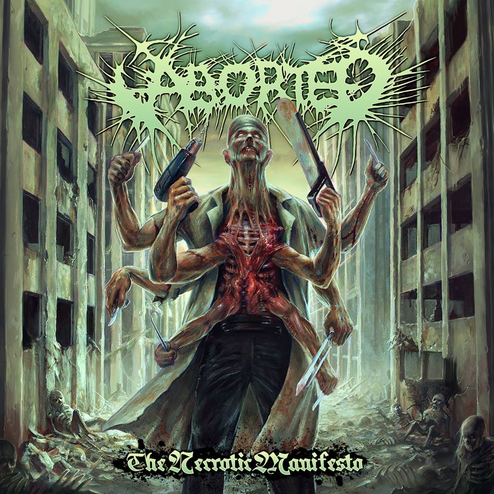 aborted the necrotic manifesto