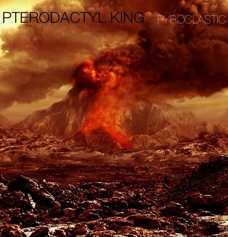 pterodactyl-king-pyroclastic-review