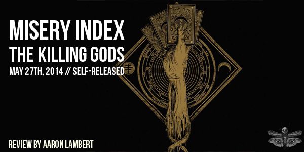 misery-index-killing-gods