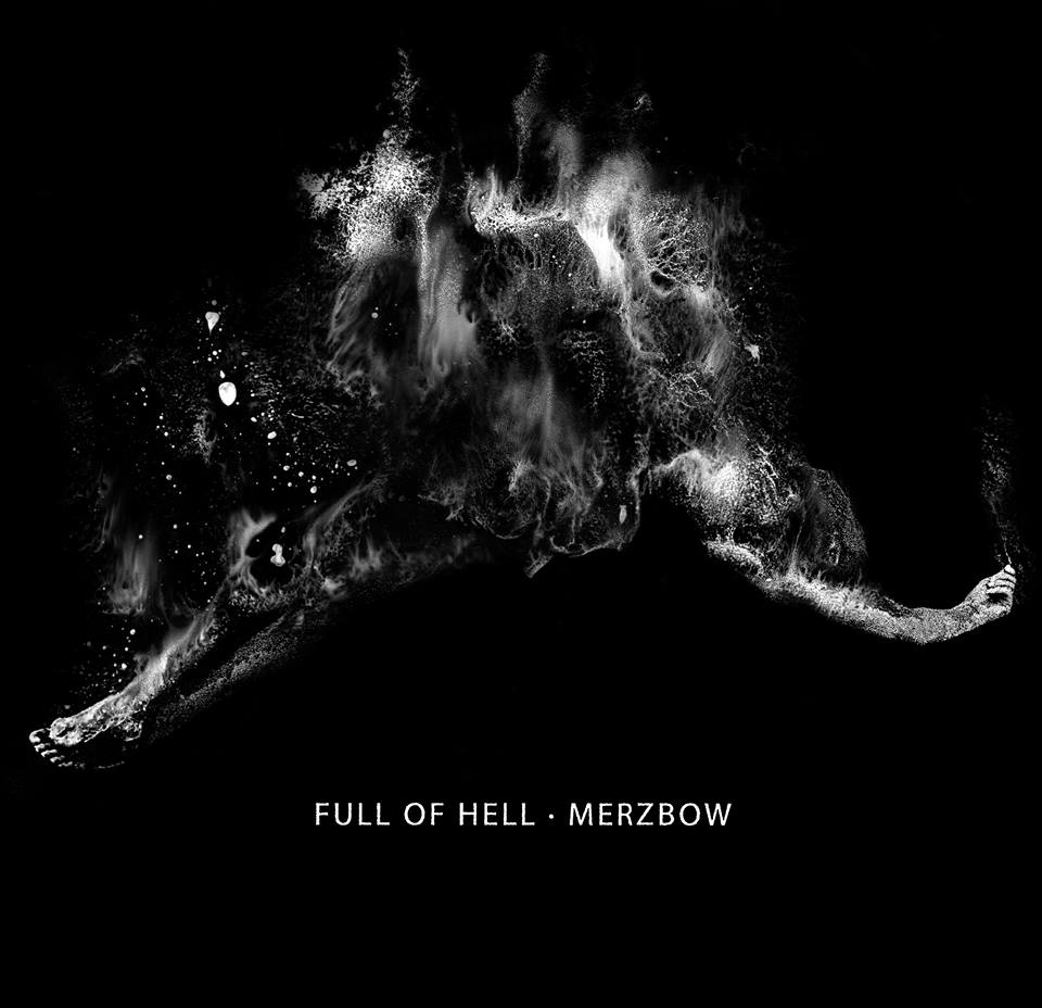 full of hell merzbow