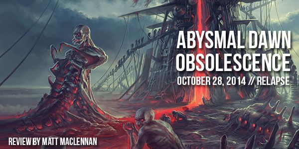 Abysmal Dawn - Obsolescence
