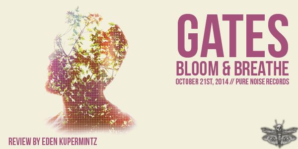 gates-bloom-breathe-review