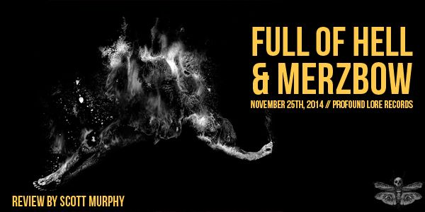 full-of-hell-merzbow-review