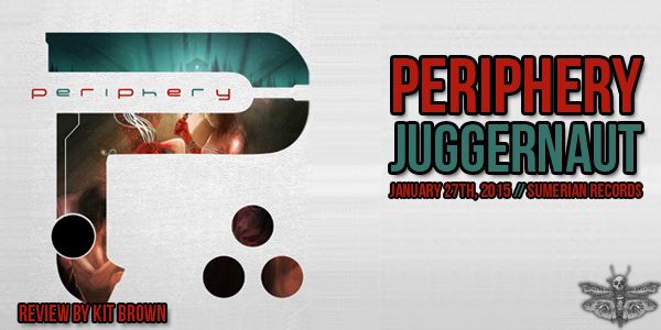 periphery-juggernaut-review