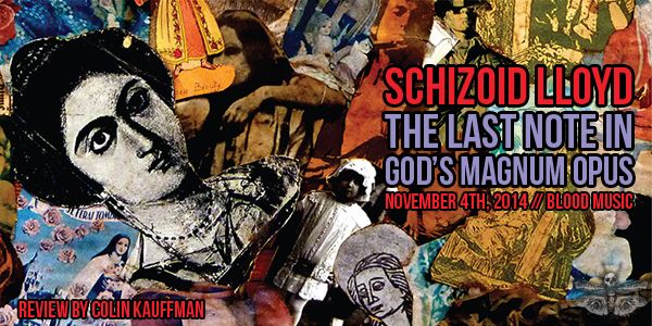 schizoid-lloyd-magnum-opus-review