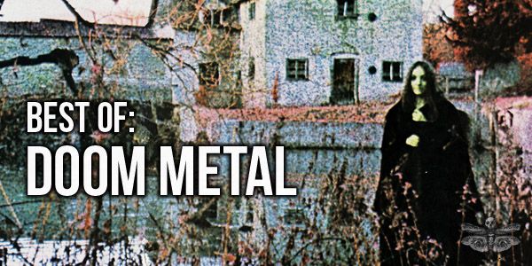 best of doom metal